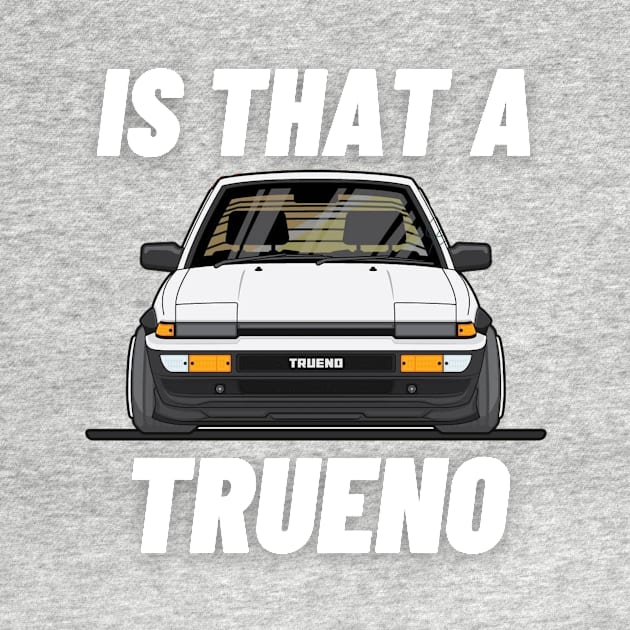 Is that a Trueno by MOTOSHIFT